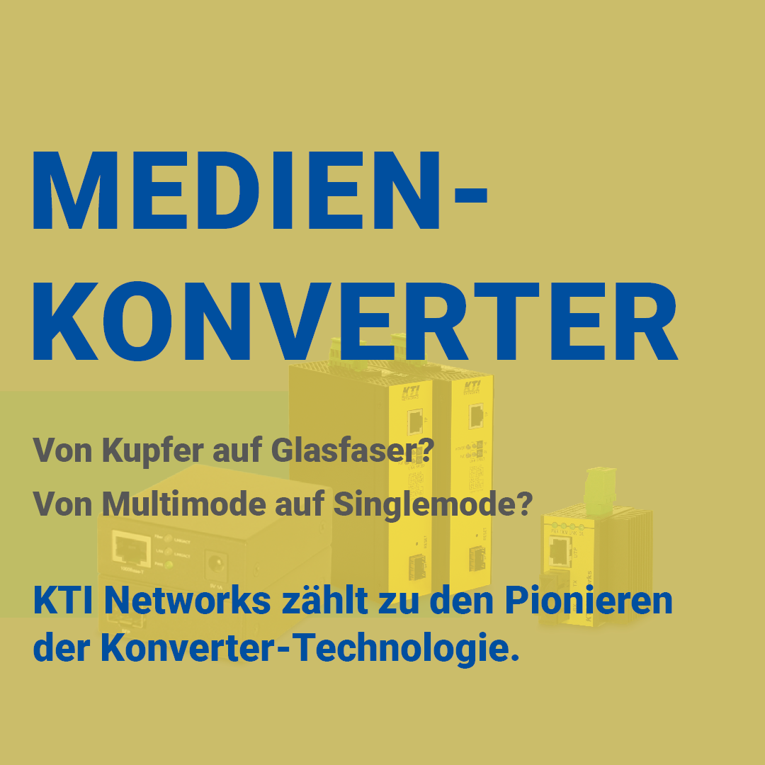 Medienkonverter - KTI zählt zu den Pionieren der Konverter-Technologie